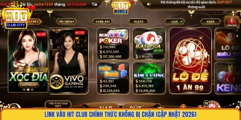 Hitclub ⭐️ Link Tải Cổng Game Bài Hit club Chính Hãng 2026 Link vào Hit Club chính thức không bị chặn (Cập nhật 2026)